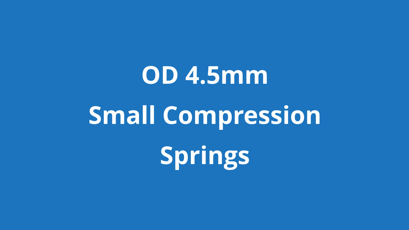 Small compression springs 4.5mm