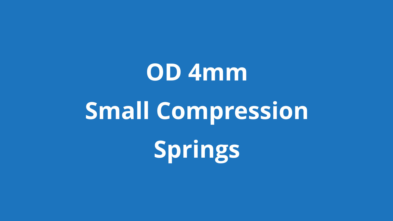 Small compression springs OD 4mm